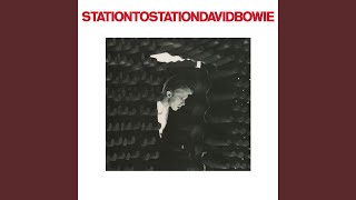 Station to Station 2016 Remaster [upl. by Conti]