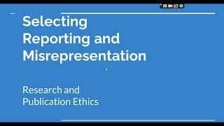 Selective Reporting and Misrepresentation of data Research and Publication ethics Phd coursework [upl. by Annovaj]