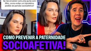 Como Se Prevenir Da Paternidade Socioafetiva E Pensão Socioafetiva [upl. by Huxley631]